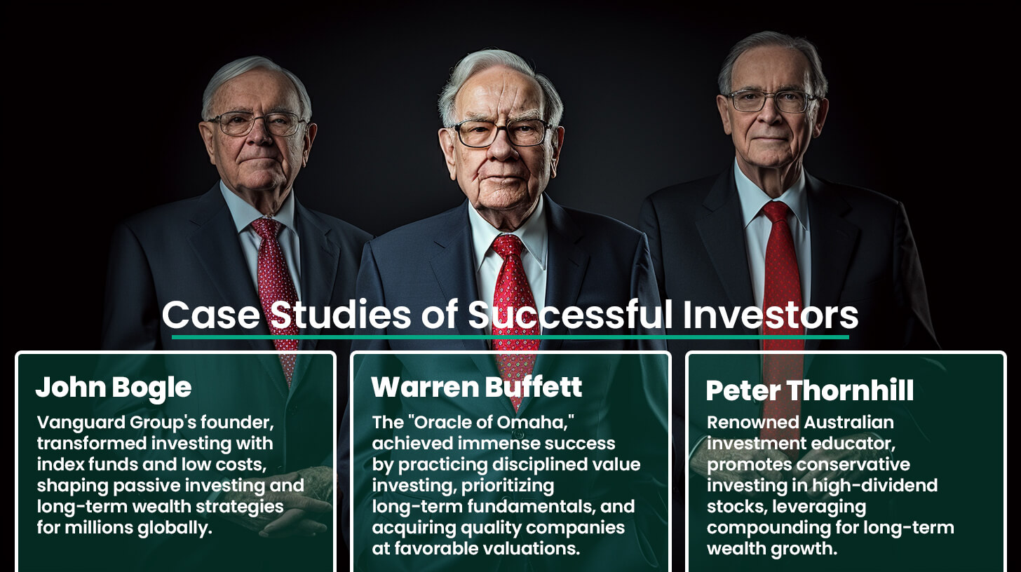 Case Studies of Successful Investors
