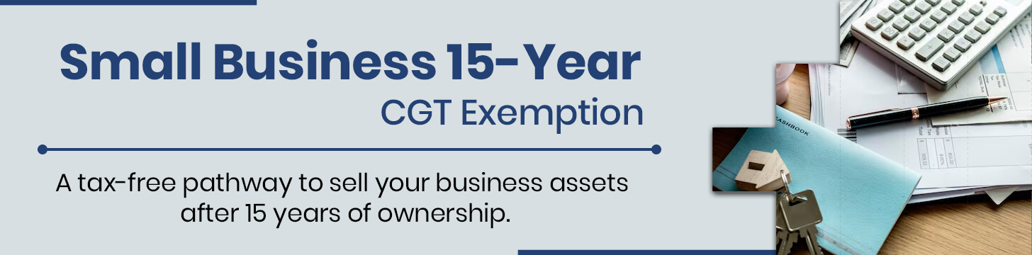 Small Business 15-Year CGT Exemption