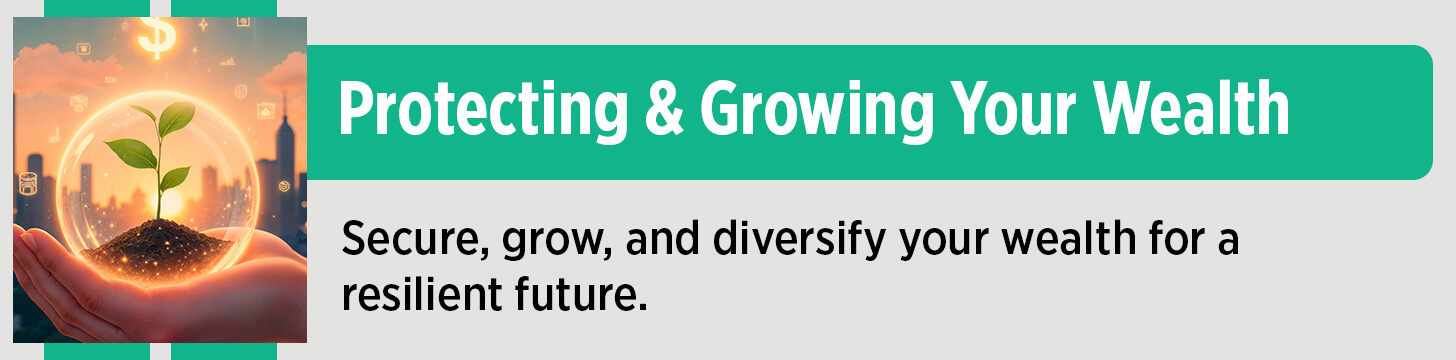 Wealth Protection and Growth Principles (13-17)