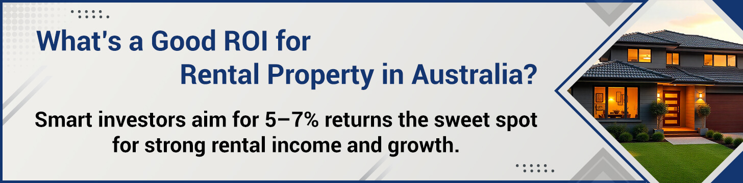 good roi for rental property in australia