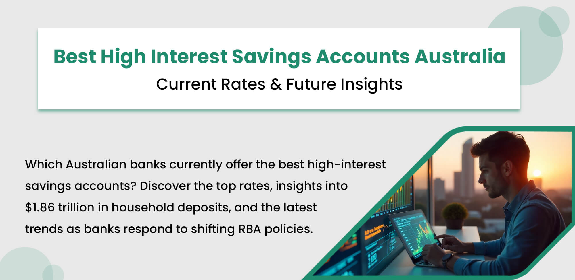 Best High Interest Savings Accounts Australia – Current Rates & Future Insights
