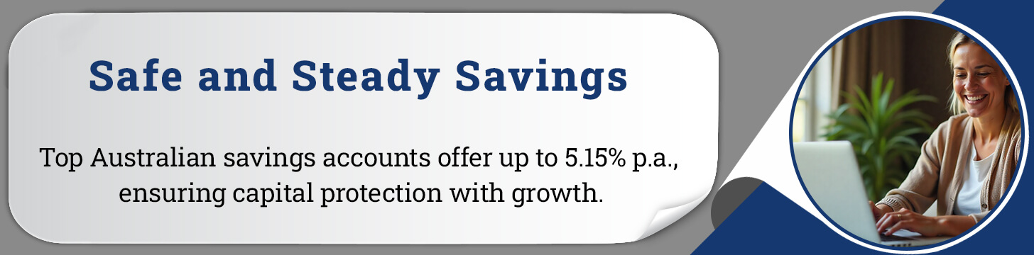 Safe and Steady Savings