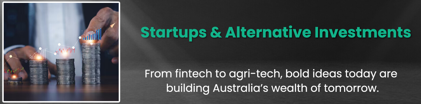 Startups & Alternative Investments