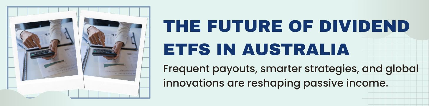 The Future of Dividend Income (2025–2035 Outlook)
