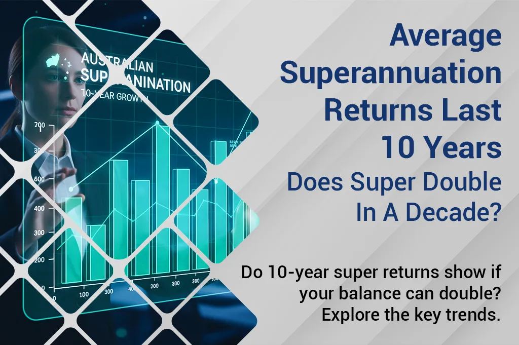 Average Superannuation Returns Last 10 Years — Does Super Double In A Decade-mobile