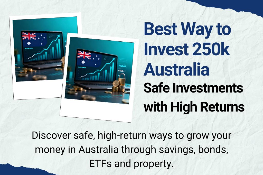 Best Way to Invest 250k Australia-mobile