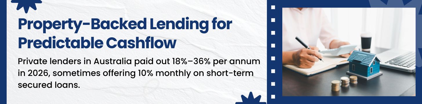 Earn Steady Income with Property-Backed Lending