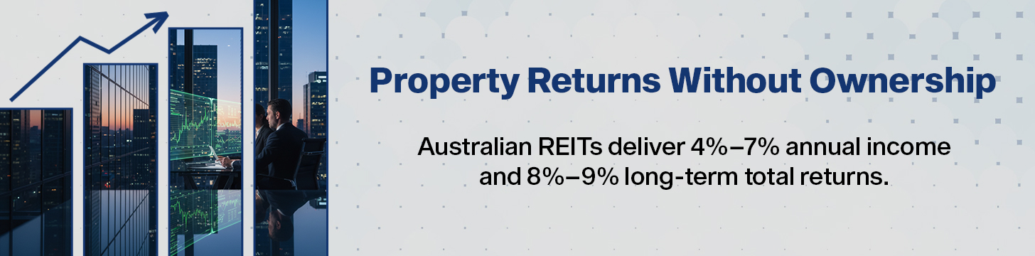 Getting Started with REITs and Property Trusts - Easy Access to Property Investment