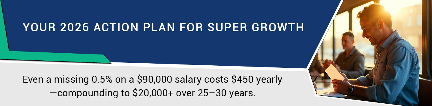 Your 2026 Super Guide — What You Should Do Next
