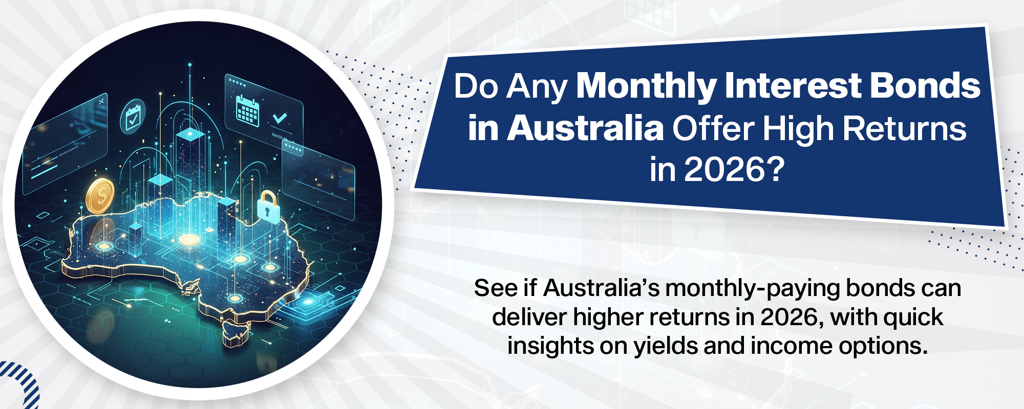Monthly Interest Bonds-banner