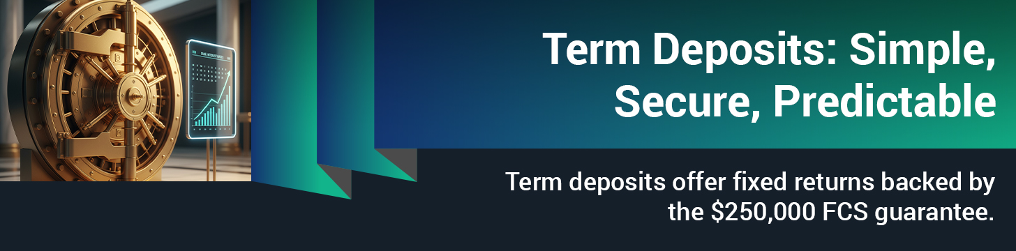 Term Deposits for Peace of Mind and Goal-Oriented Savings