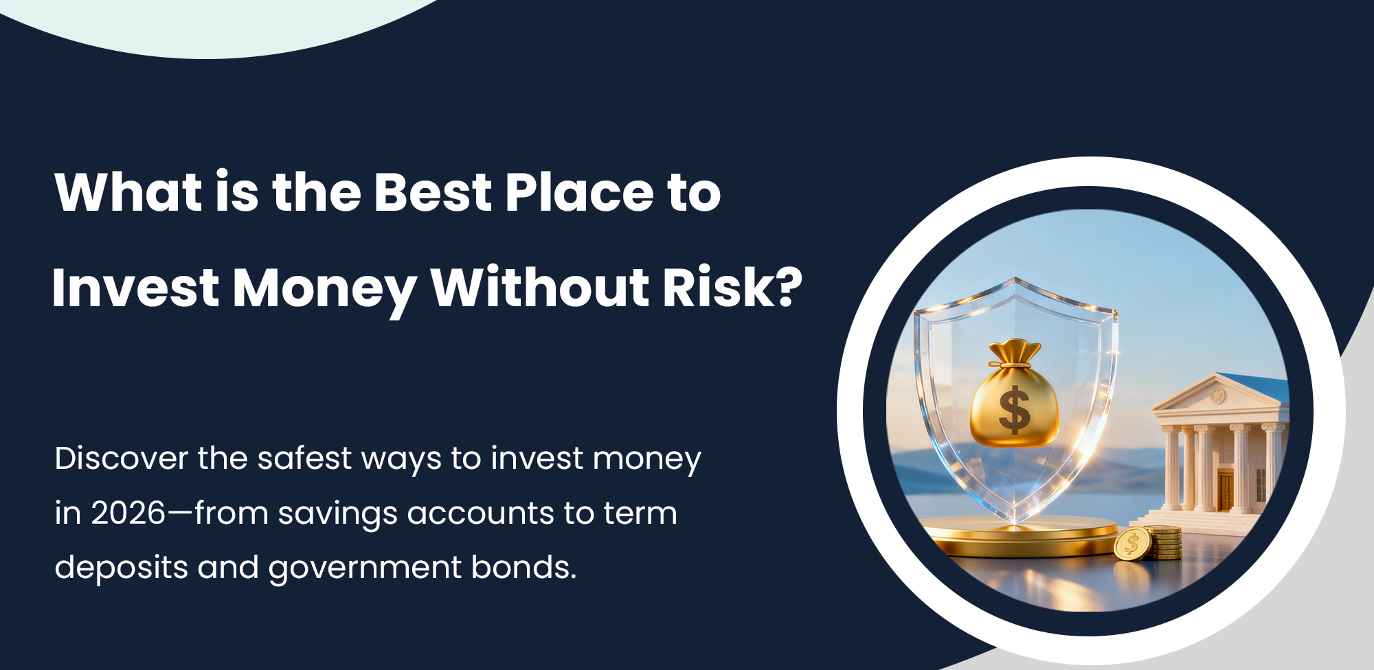 What is the Best Place to Invest Money Without Risk